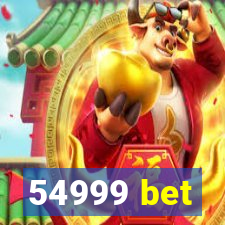 54999 bet